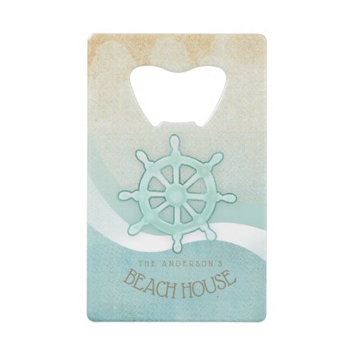 Beach House Nautical Boat Helm Aqua Blue ID623 Credit Card Bottle Opener