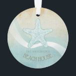 Beach House Nautical Starfish Aqua Blue ID623 Ornament<br><div class="desc">This acrylic ornament design in the soft colors of sea and sand allows you to easily add your own name and text using the provided template. The simple starfish image on a distressed, watercolor background is highlighted by a wave accent in aqua and white. If you aren't fortunate enough to...</div>
