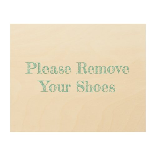 Beach House Please Remove Your Shoes Sign