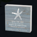 Beach House Quote Rustic Wood Family Name Wooden Box Sign<br><div class="desc">This beach house theme wood sign can be customized with your family's last name.Blue beached wood and white starfish typography design that reads: Starfish wisdom: Seas the day,  don't get carried away,  don't be shellfish,  make friends,  not anemones." Adorable cheeky beach house decor.</div>