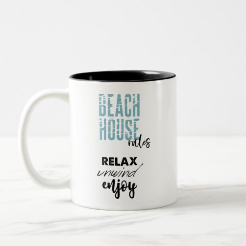 Beach House Rules Relax Unwind Enjoy Coffee Mug