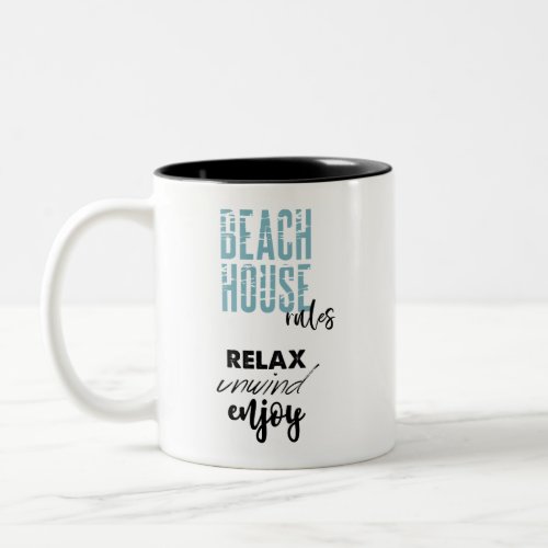 Beach House Rules Relax Unwind Enjoy Coffee Mug