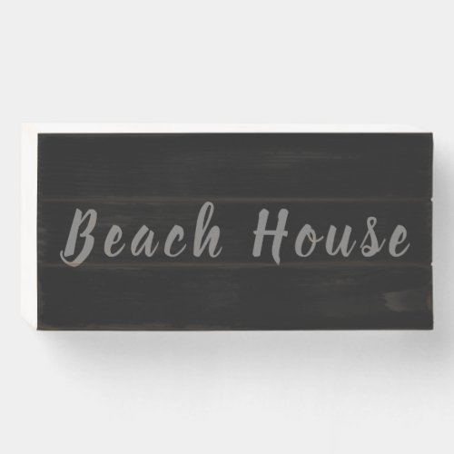 Beach House Rustic Dark Grey Black Trendy Cool Wooden Box Sign