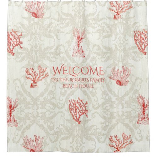 Beach House Welcome Sign Family Name Coral Damask Shower Curtain