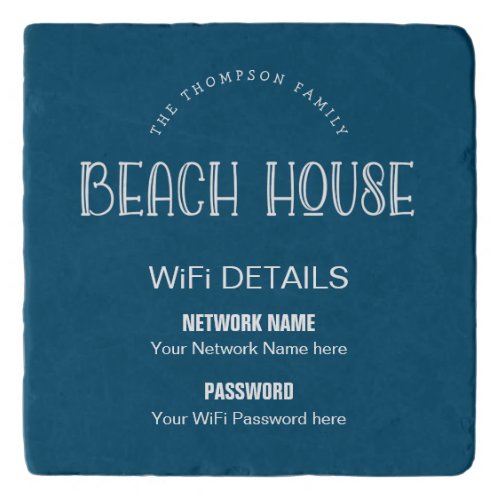 Beach House WiFi Details Family Name Blue Trivet