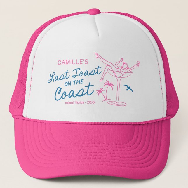 Beach Last Toast Bachelorette Weekend Trucker Hat (Front)