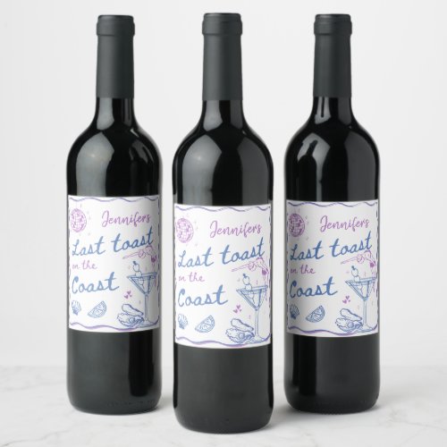 Beach Last Toast on the Coast Bachelorette Party Wine Label