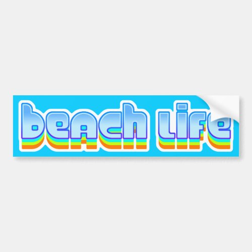 Beach Life Bumper Sticker