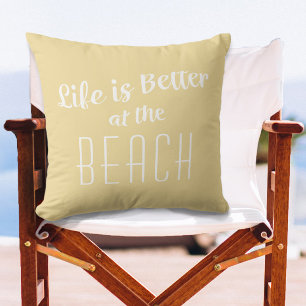 Beach Life is Better Cute Coastal Nautical Yellow Outdoor Pillow