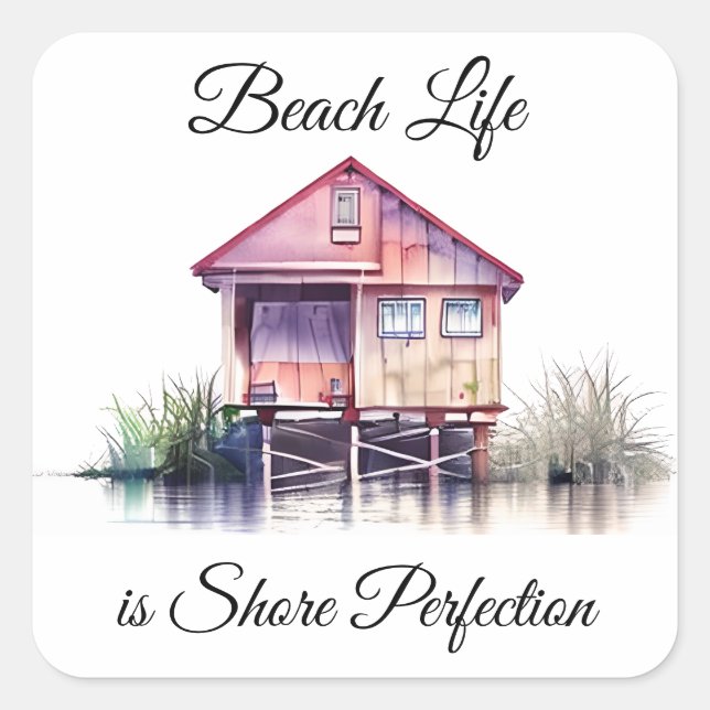 Beach Life is Shore Perfection Square Sticker (Front)