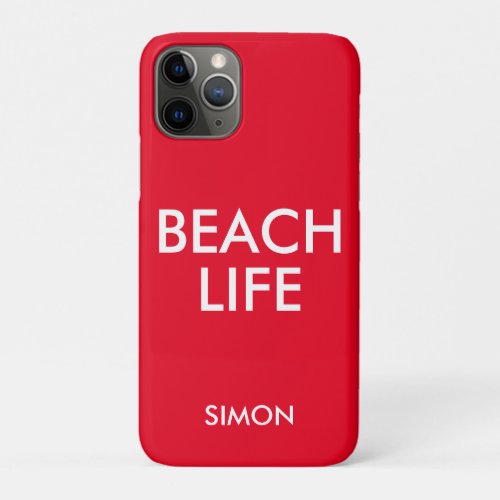 Beach Life Lifeguard Gift Red iPhone 11 Pro Case
