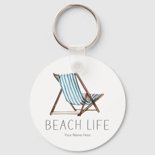 Beach Life Quote Nautical Beach Summer Chair  Keychain