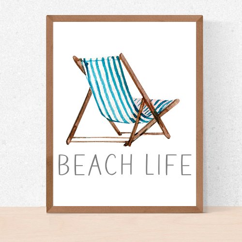 Beach Life Quote Nautical Beach Summer Chair Poster