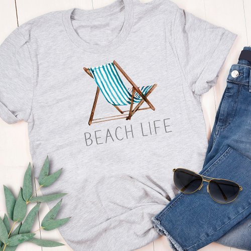 Beach Life Quote Nautical Beach Summer Chair T_Shi T_Shirt