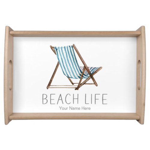Beach Life Quote Nautical Summer Vacation Chair  Serving Tray