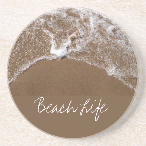 Beach Life Quotes Waves Sandy Ocean Water Scenic Coaster