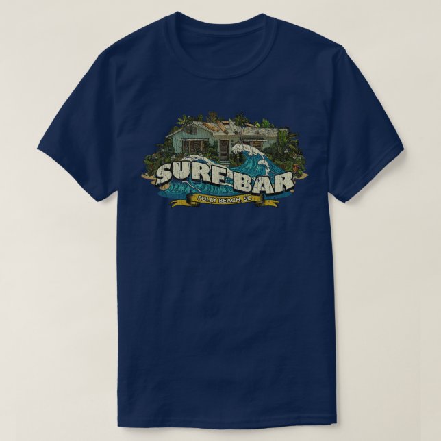 Beach Life Surf Bar Folly Beach 2007  T-Shirt (Design Front)