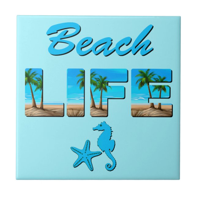 Beach Life Word Art with Sand and Palm Trees Ceramic Tile (Front)