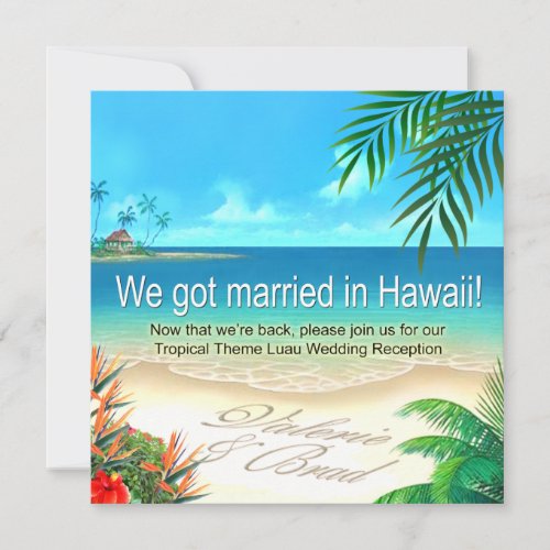 Beach Luau Hawaii Reception get names in sand Invitation