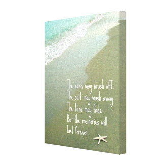 BEACH MEMORIES WILL LAST FOREVER QUOTE CANVAS PRINT