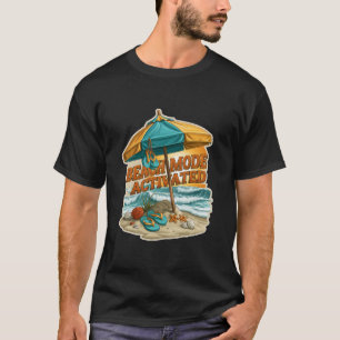 Beach Mode Activated Summer Vacation Umbrella T-Shirt
