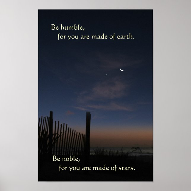 Beach Moon Sunrise "Be Noble" Poster (Front)