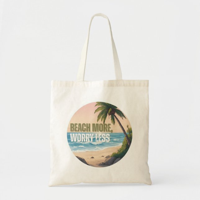 Beach More Worry Less Tote Bag (Front)