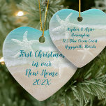 Beach New Home First Christmas Starfish Ceramic Ornament<br><div class="desc">First Christmas in a tropical / beach home ornament. Heart-shaped ceramic keepsake with text on both sides. Include the event with date on one side and names and address on the other. Aquamarine sea water and beach sand is the background for dark blue text. Two starfish also decorate each side....</div>