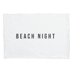 Beach Nigh Pillow Case