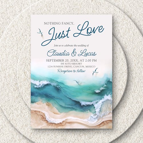 Beach Nothing Fancy Just Love Destination Wedding Invitation