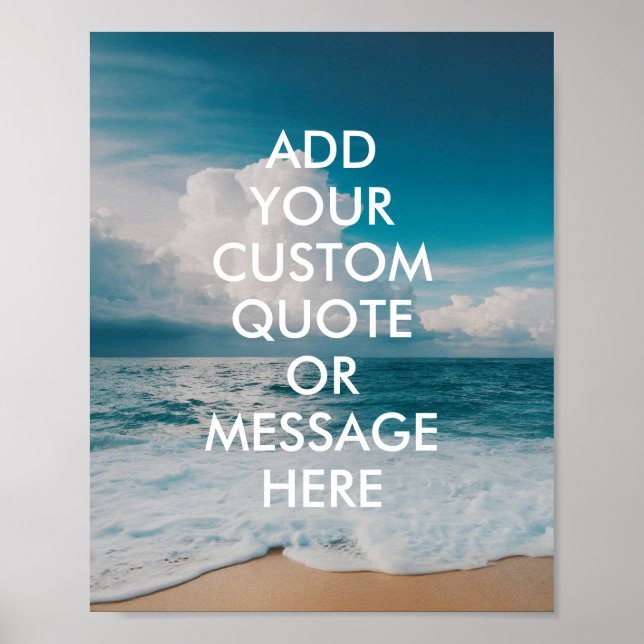 Beach Ocean Custom Quote Poster (Front)