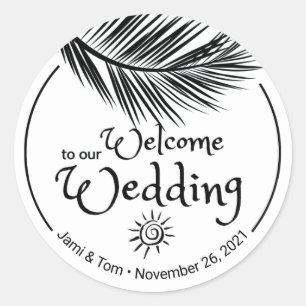 Beach Palm Leaf Black and White Wedding Welcome Classic Round Sticker