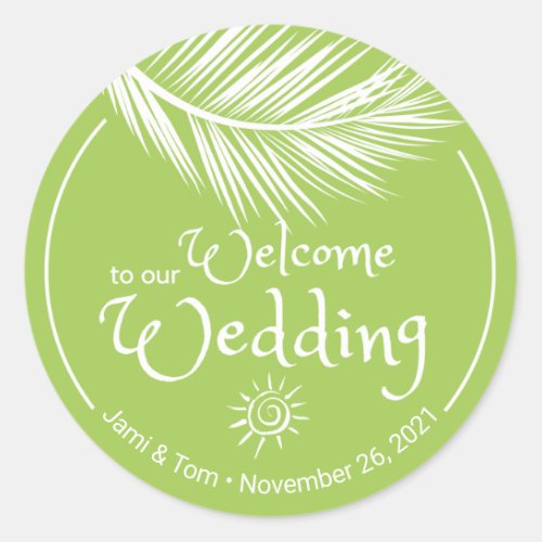 Beach Palm Leaf Yellow Green Wedding Welcome Classic Round Sticker