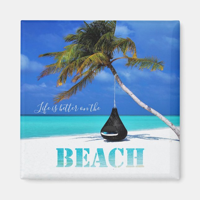 Beach,Palm,Life is better on the beach Magnet (Front)