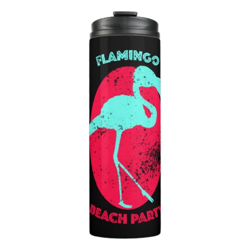 Beach Party Spring break Flamingo alcohol drinking Thermal Tumbler