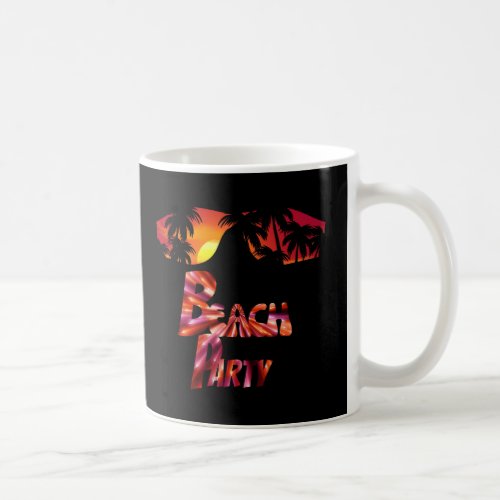  Beach Party Weekend Coffee Mug