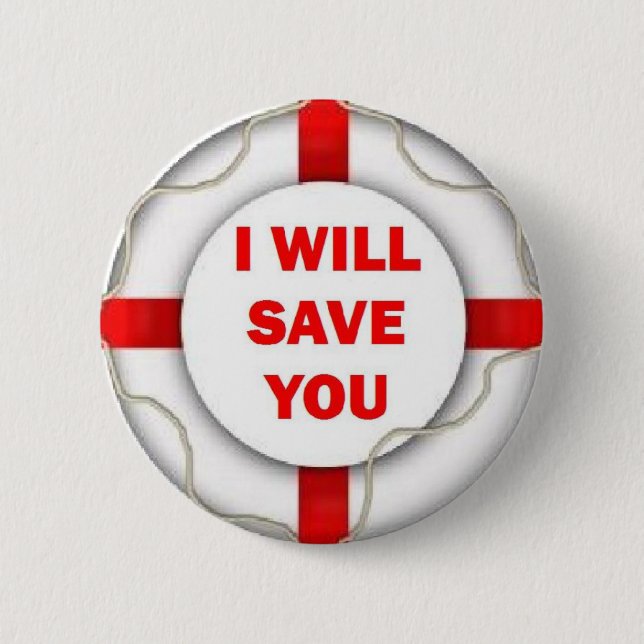 Beach Patrol I will Save You Pinback Button (Front)