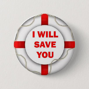 Beach Patrol I will Save You Pinback Button