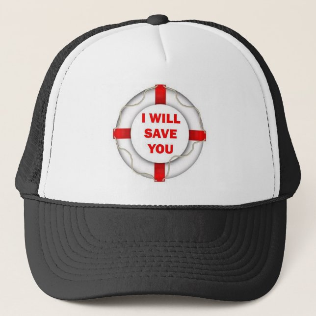 Beach Patrol I will Save You Trucker Hat (Front)