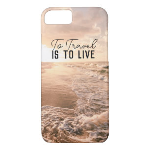 Beach Photography Gift with Travel Quote iPhone 8/7 Case