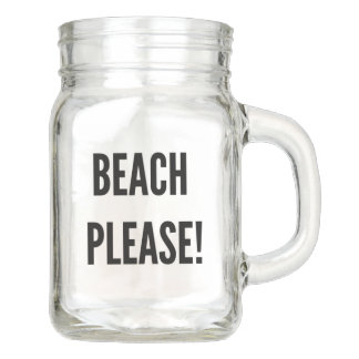 Beach please bachelorette shower bridesmaids funny mason jar