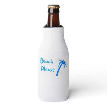 Beach Please Bottle Cooler Beach Please Bottle Cooler