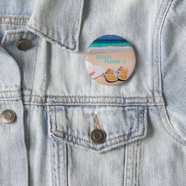Beach Please Button (In Situ)