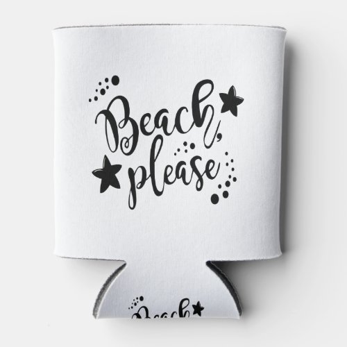 Beach Please Can Cooler