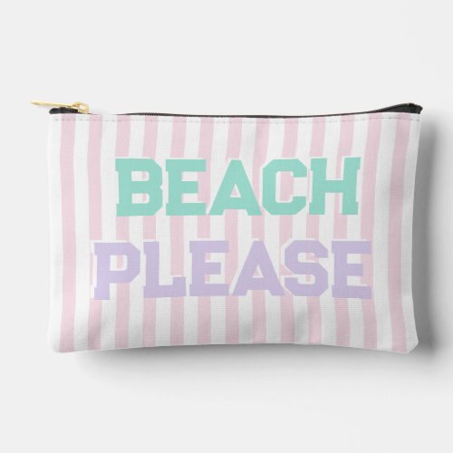 Beach Please _ Cute Pastel  Pink Stripes  Accessory Pouch