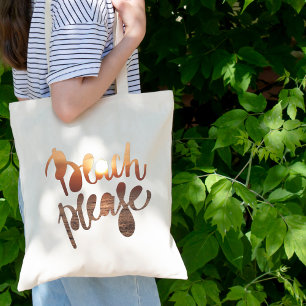 BEACH PLEASE Fun Typography & Quote tote Bag
