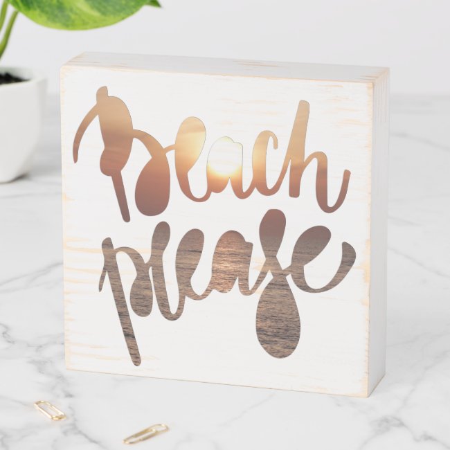 Beach Please | Fun Typography Quote