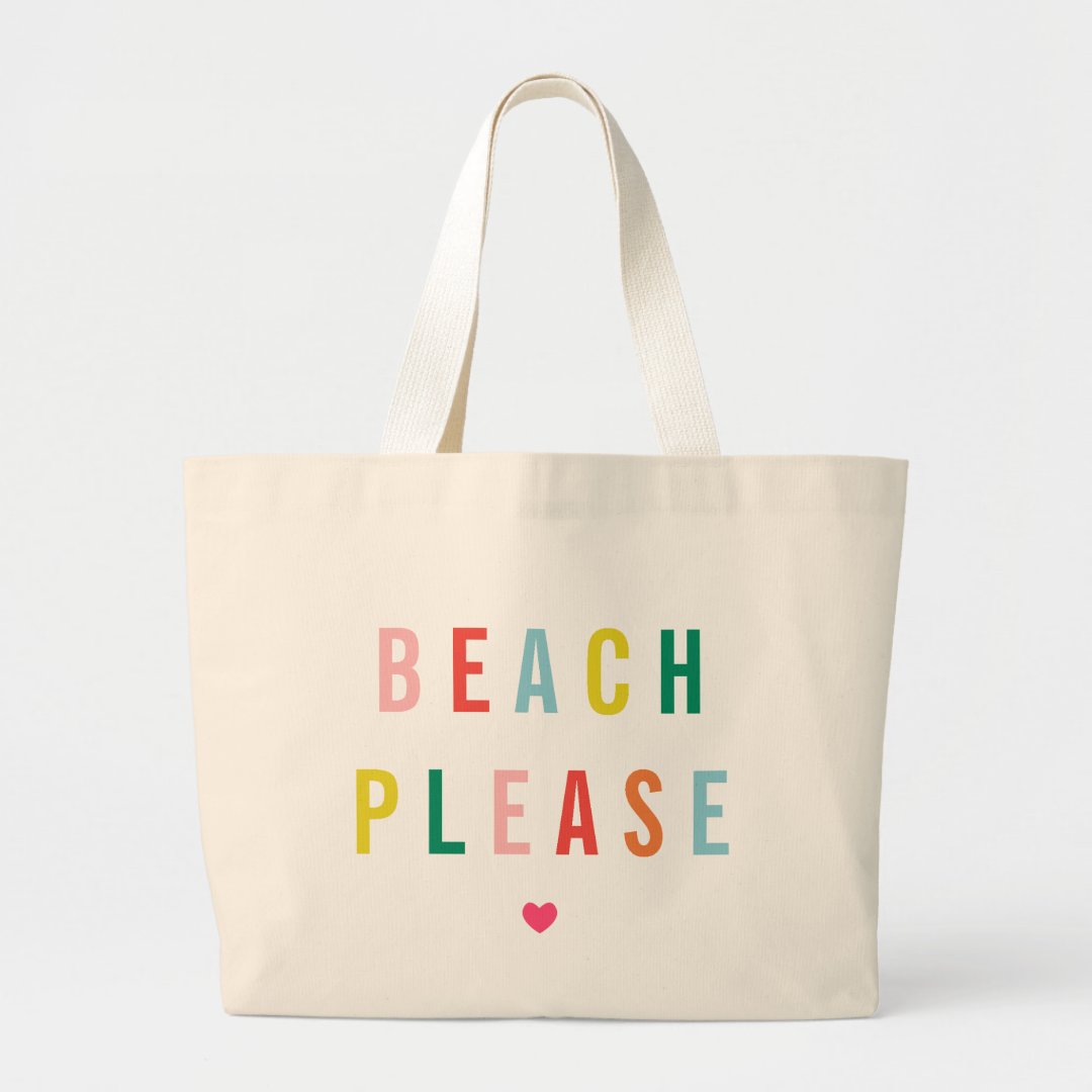 Beach Please Funny Large Tote Bag | Zazzle