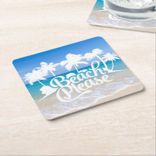Beach Please Funny Quote Coaster
