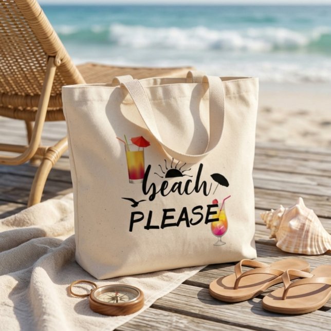 Beach Please funny Saying Cocktail Summer Large Tote Bag (Creator Uploaded)